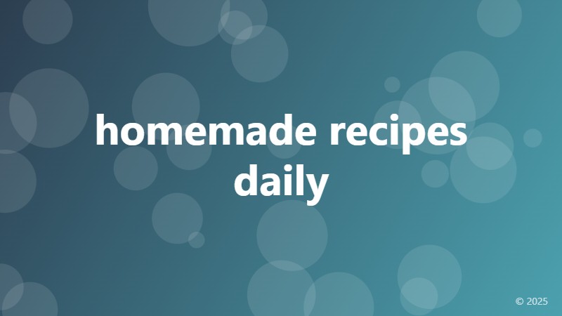 homemade recipes daily