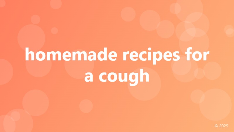 homemade recipes for a cough