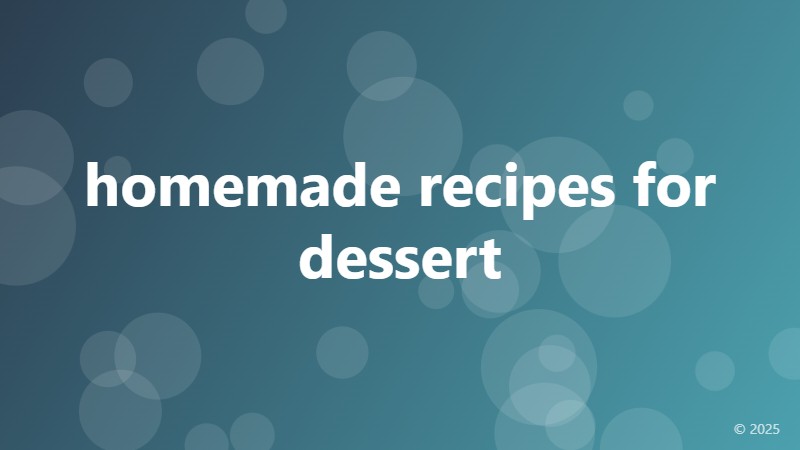 homemade recipes for dessert