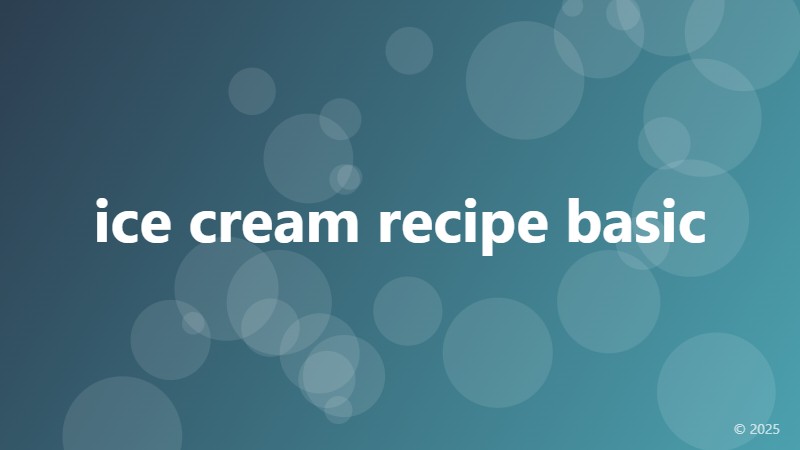 ice cream recipe basic