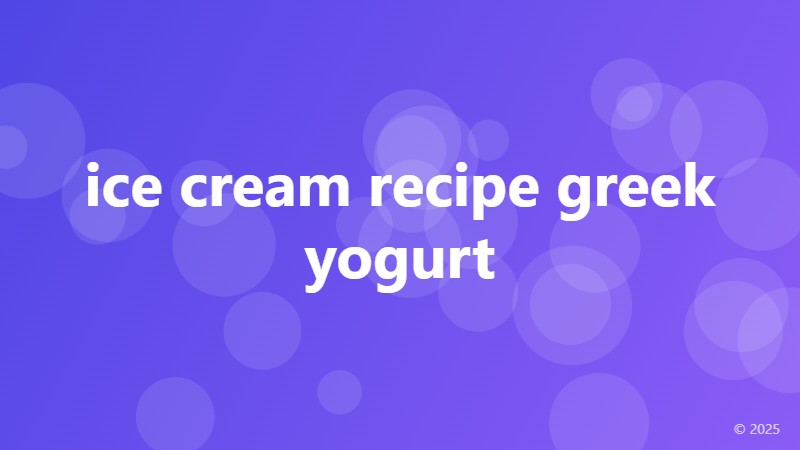 ice cream recipe greek yogurt