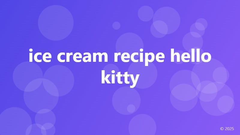 ice cream recipe hello kitty