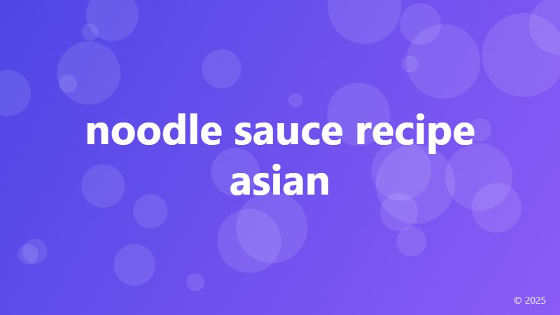 noodle sauce recipe asian