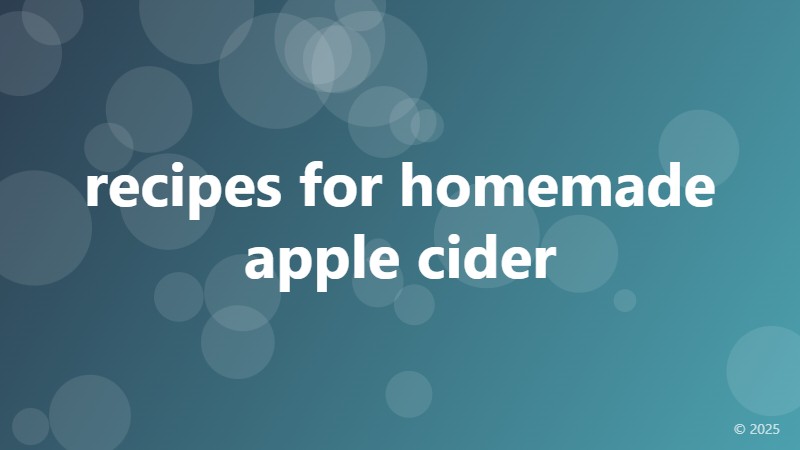 recipes for homemade apple cider