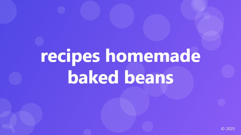 recipes homemade baked beans