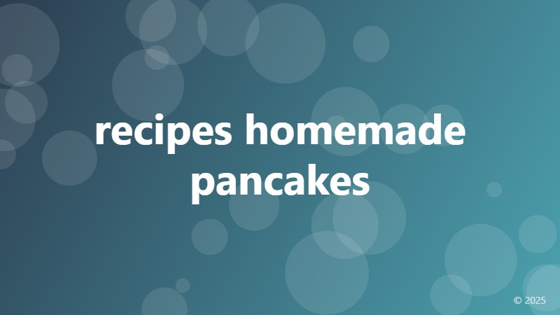 recipes homemade pancakes