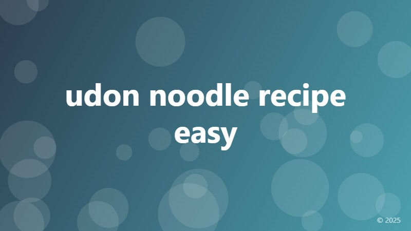 udon noodle recipe easy